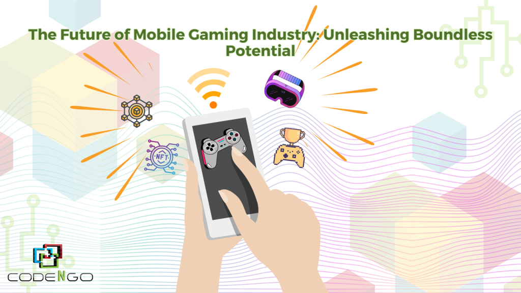Mobile Gaming Industry
