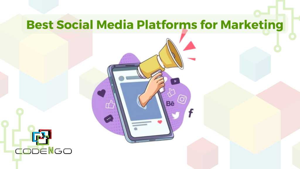 Best Social Media Platforms for Marketing