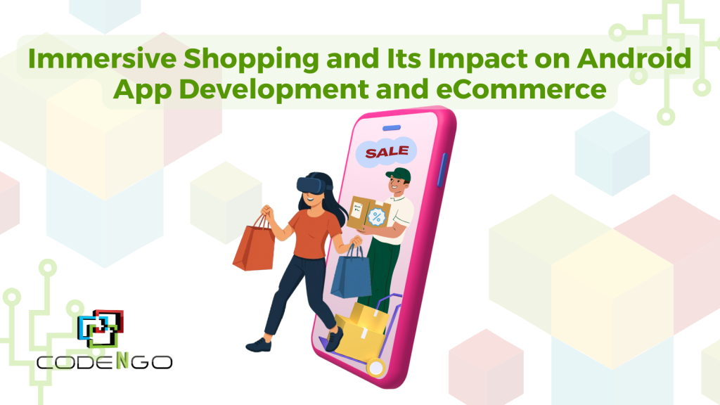 Immersive Shopping